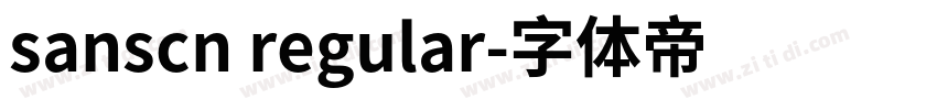 sanscn regular字体转换